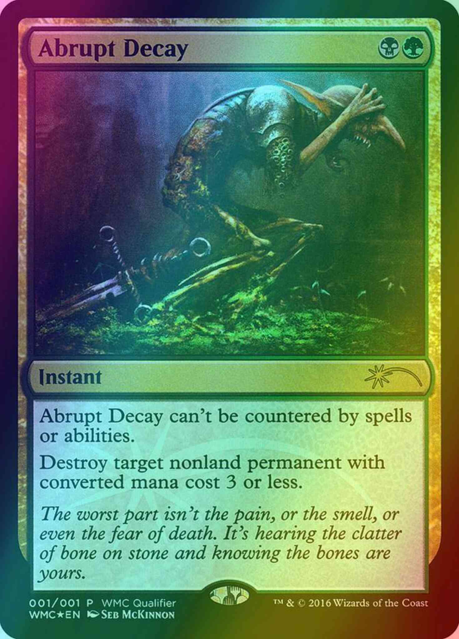 Abrupt Decay [2016] [World Magic Cup Qualifiers] [Foil]