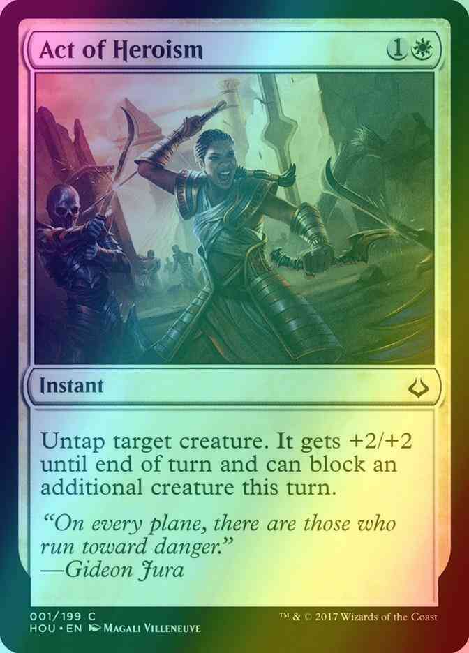 Act of Heroism [1] [Hour of Devastation] [Foil]
