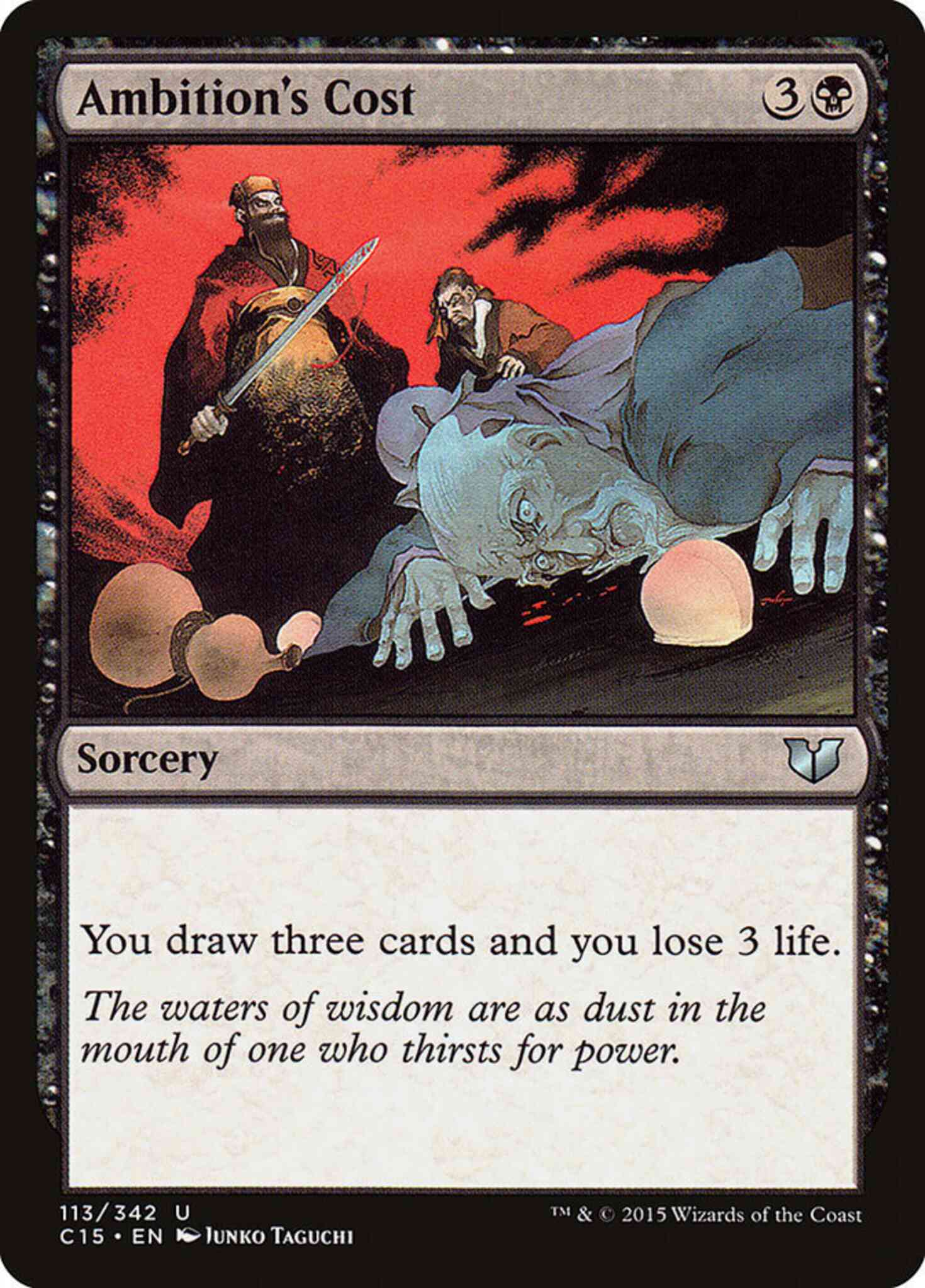 Ambition's Cost [113] [Commander 2015] [Non-Foil]