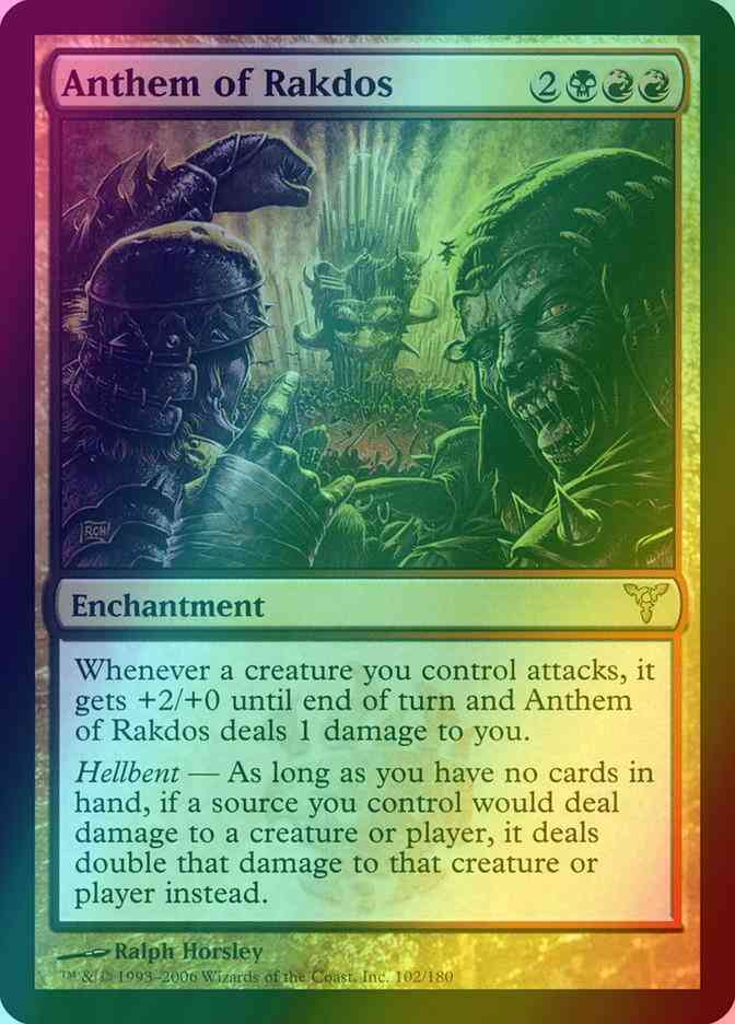 Anthem of Rakdos [102] [Dissension] [Foil]