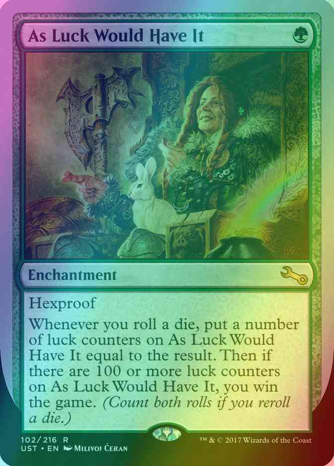 As Luck Would Have It [102] [Unstable] [Foil]