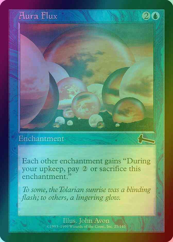 Aura Flux [27] [Urza's Legacy] [Foil]