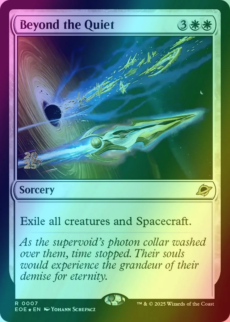 Beyond the Quiet [7s] [Prerelease] [Edge of Eternities: Promos] [Foil]