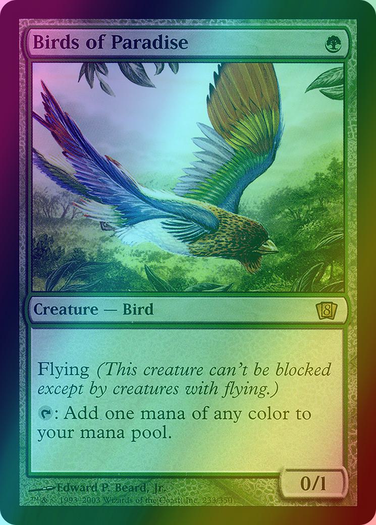 Birds of Paradise [233x] [Eighth Edition] [Foil]