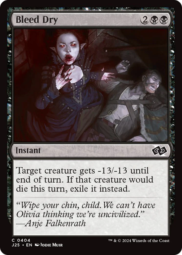 Bleed Dry [404] [Foundations: Jumpstart] [Non-Foil]