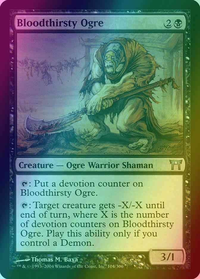 Bloodthirsty Ogre [104] [Champions of Kamigawa] [Foil]