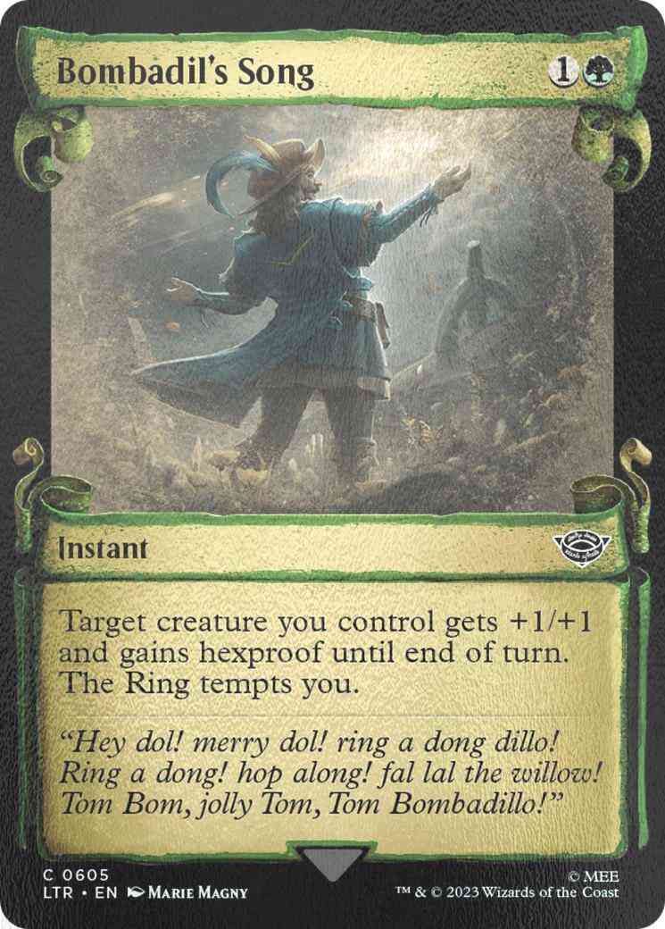 Bombadil's Song [605] [Scrolls Showcase] [The Lord of the Rings: Tales of Middle-earth] [Silver Foil]